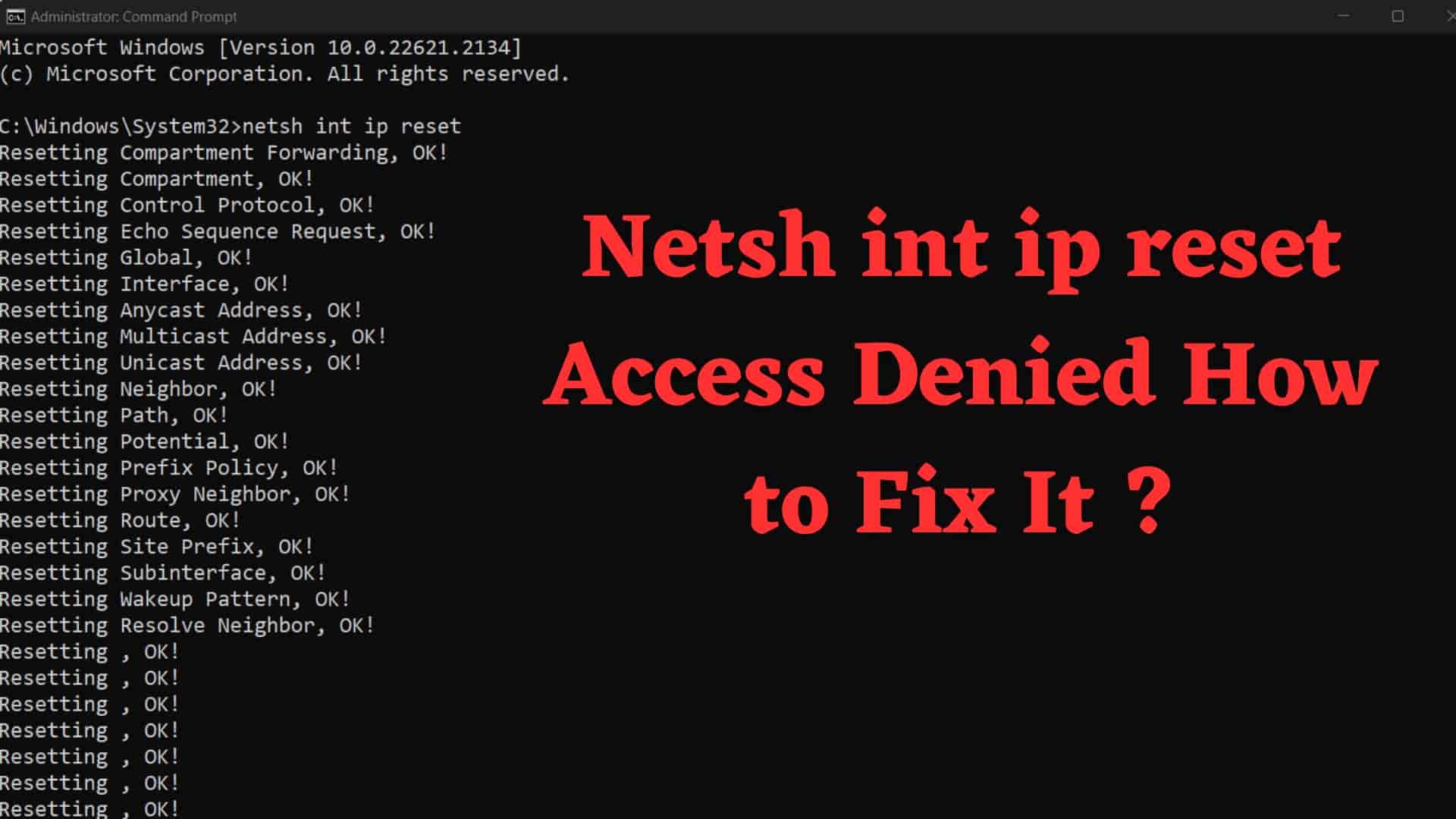 netsh-int-ip-reset-access-denied-issue-fix